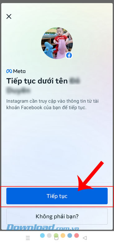 Ấn vào nút Tiếp tục