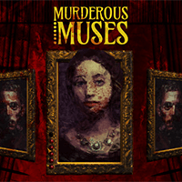 Murderous Muses