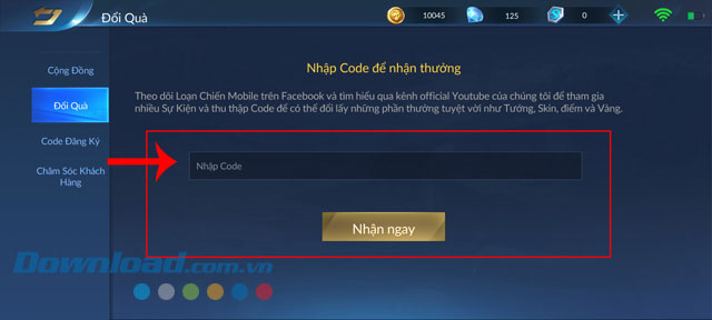 Nhập mã code > Chạm vào nút Nhận ngay