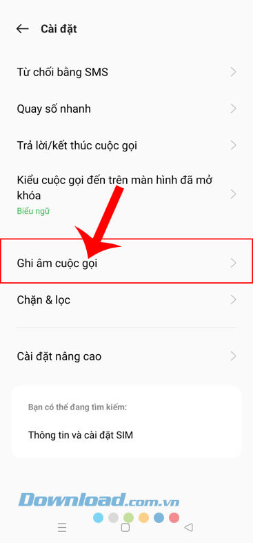 Nhấn vào mục Ghi âm cuộc gọi