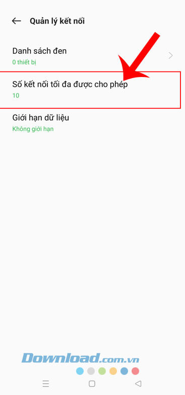 Nhấn vào mục Số kết nối tối đa được cho phép