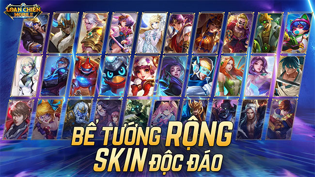 Hệ thống tướng game Loạn Chiến Mobile
