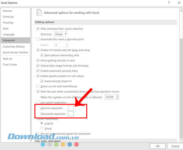 Thiết lập vào mục Decimal separators thành dấu "," và Thousands separator thành dấu "."