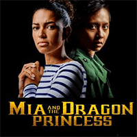 Mia and the Dragon Princess