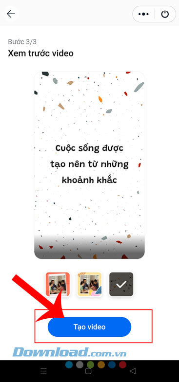 Ấn vào nút Tạo video