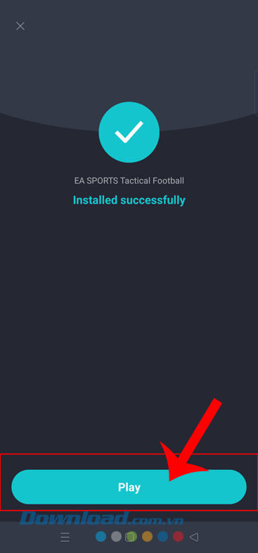 Nhấn vào nút Play 