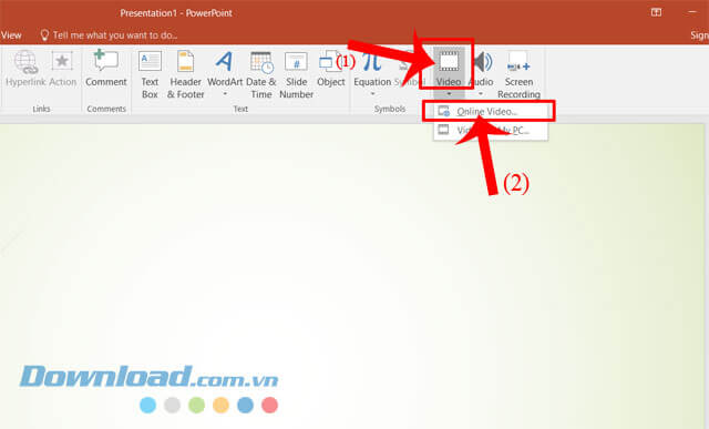 Nhấn vào mục Video > Chọn mục Online Video