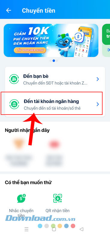 Chạm vào mục Đến tài khoản ngân hàng