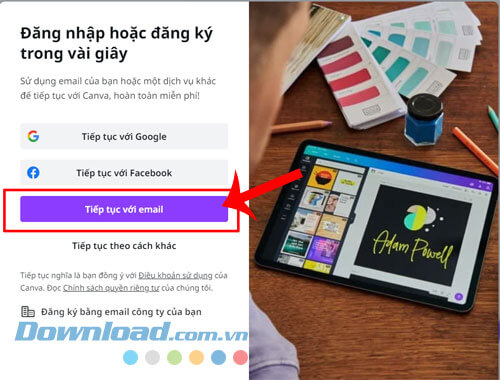 Nhấn vào nút Tiếp tục với Email