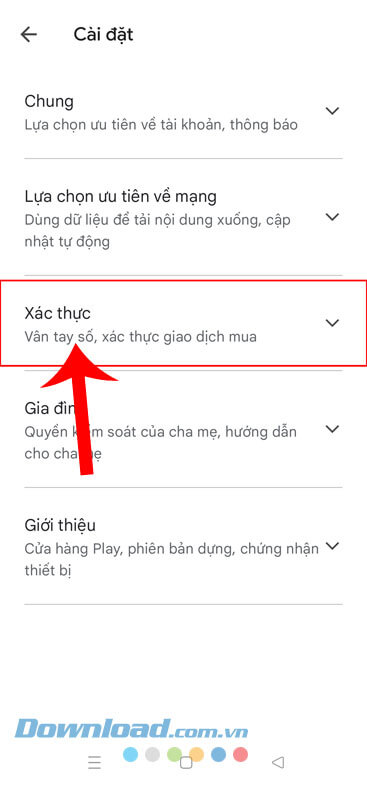 Chạm vào mục Xác thực