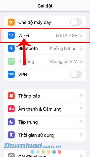 Nhấn vào mục Wi-Fi
