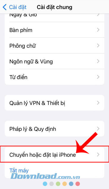 Chạm vào mục Chuyển hoặc đặt lại iPhone
