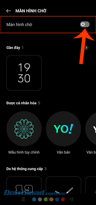 Bật công tắc tại mục Màn hình chờ