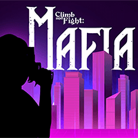 Climb and Fight: Mafia