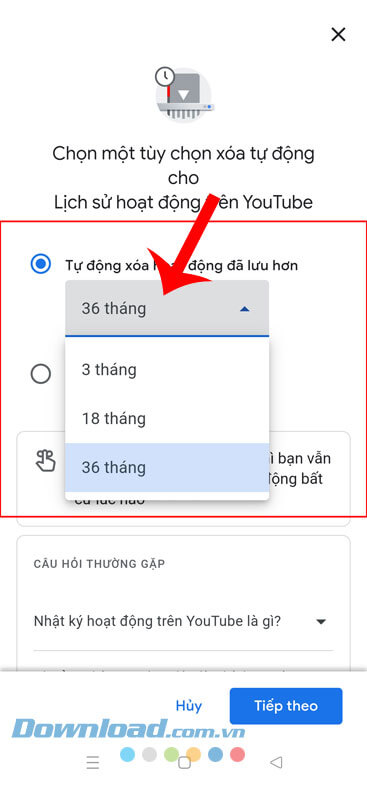 Chạm vào mục Tự động xóa hoạt động đã lưu hơn