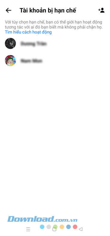Danh sách tài khoản bị hạn chế sẽ hiển thị lên màn hình.