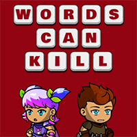 Words Can Kill