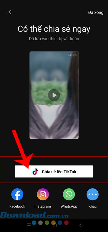 Chạm vào nút Chia sẻ lên TikTok