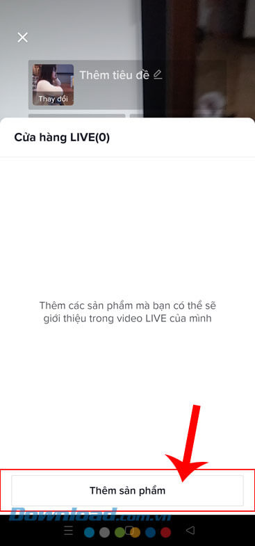 Ấn vào nút Thêm sản phẩm