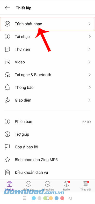 Nhấn vào mục Trình phát nhạc