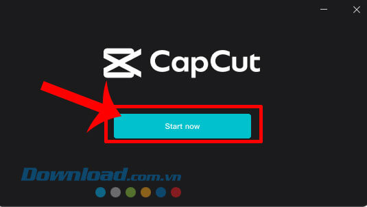 Click chuột vào nút Start Now