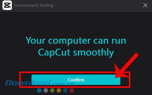 Nhấp chuột vào nút Confirm