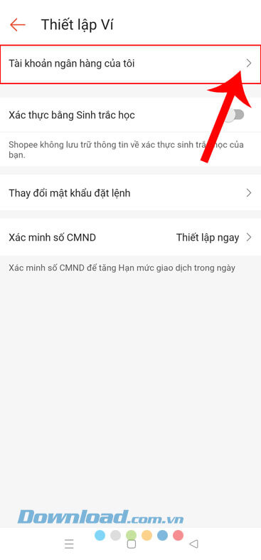 Ấn vào mục Tài khoản ngân hàng của tôi