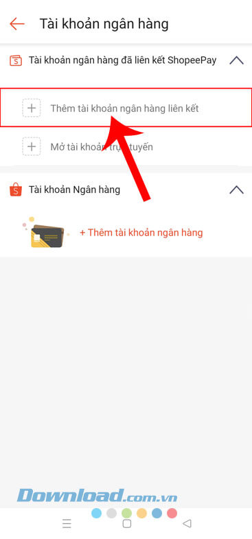  Chạm vào mục Thêm tài khoản ngân hàng liên kết