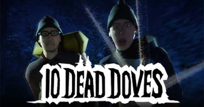 10 Dead DovesGame kinh dị Quái vật trong rừng