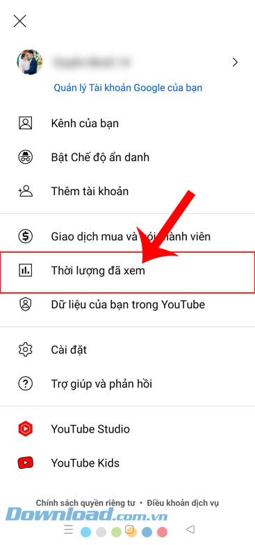 Ấn vào mục Thời lượng đã xem