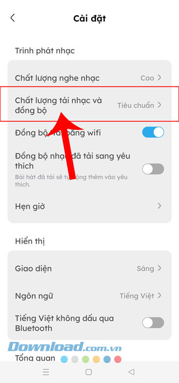 Chạm vào mục Chất lượng tải nhạc và đồng bộ