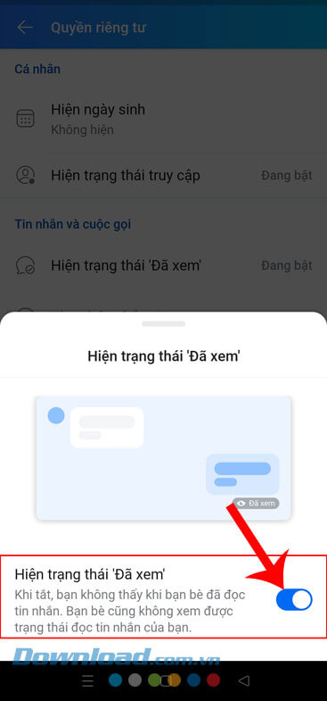 Gạt và tắt công tắc tại mục Hiện trạng thái “Đã xem”