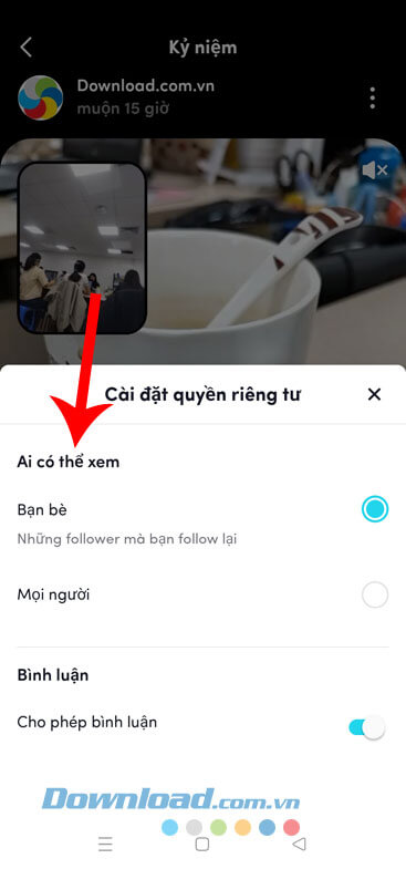 Thiết lập ai được Xem, Bình luận vào video TikTok Now