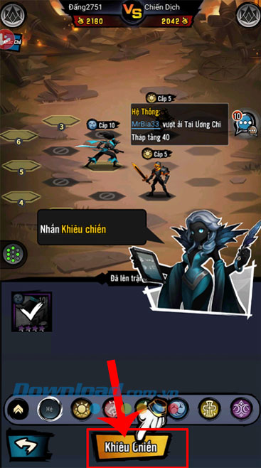Nhấn vào nút Khiêu chiến