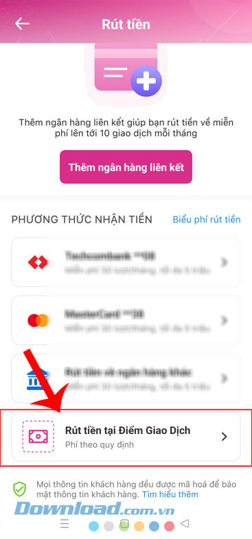 Chạm vào mục Rút tiền tại Điểm Giao Dịch