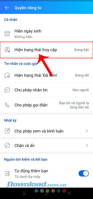 Ấn vào mục Hiện trạng thái truy cập