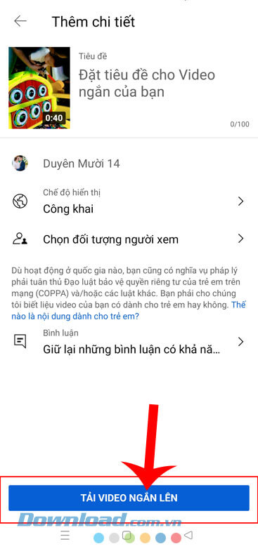 Ấn vào nút Tải video ngắn lên