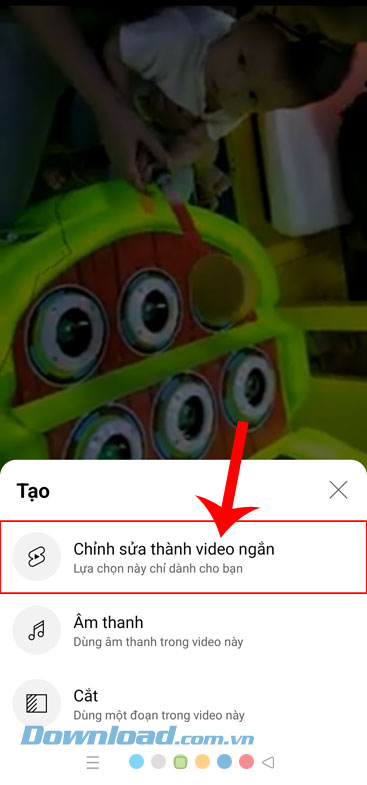 Ấn vào mục Chỉnh sửa thành video ngắn