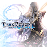 The Legend of Heroes: Trails into Reverie