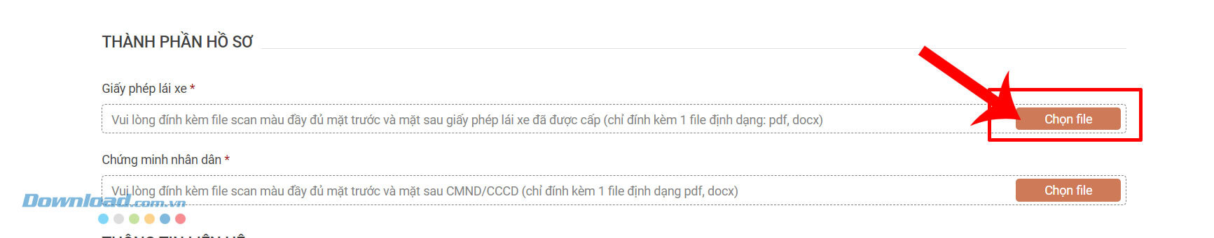 Click chuột vào nút Chọn file, để tải các loại giấy tờ cần thiết lên.
