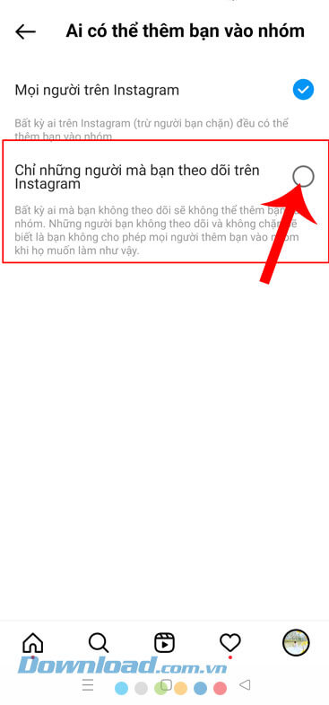 Chọn vào mục Chỉ những người mà bạn theo dõi trên Instagram