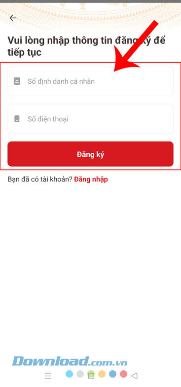 Nhập số định danh cá nhân, số điện thoại