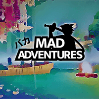 Mad Adventures