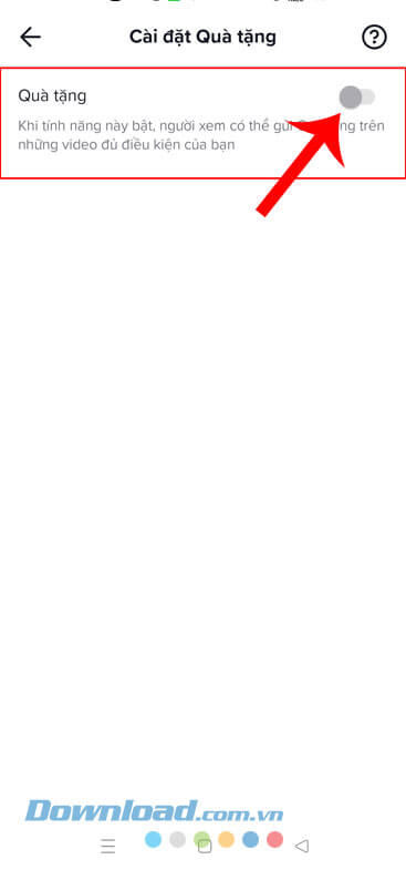 Gạt công tắc tại mục Quà tặng