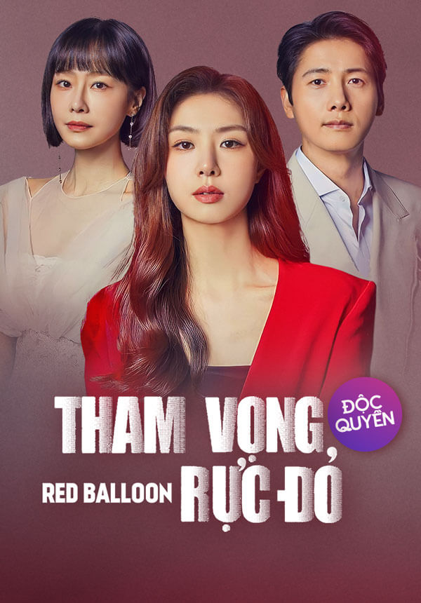 Poster phim Tham Vọng Rực Đỏ