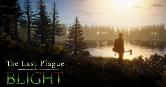 The Last Plague: BlightDemo 0.8.11Game sinh tồn trong tâm dịch