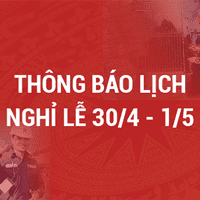 Mẫu Thông báo nghỉ 30/4, 1/5