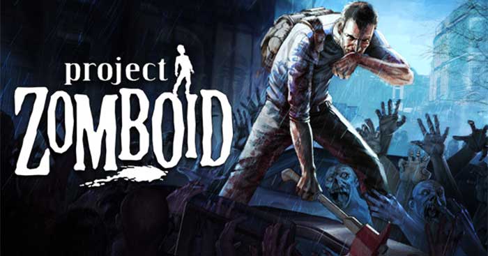 Project Zomboid42.0.2Game sinh tồn kinh dị trong thế giới mở