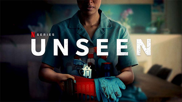 Unseen là bộ phim truyền hình tội phạm giật gân Nam Phi đang hot trên Netflix