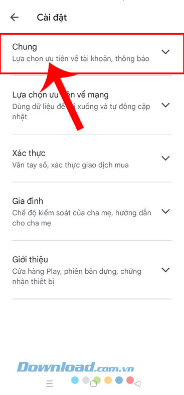 Nhấn vào mục Chung.